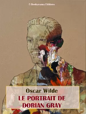 Oscar Wilde - Le Portrait de Dorian Gray